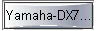  Yamaha-DX7... 