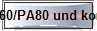  PA50/PA60/PA80 und kompatible 
